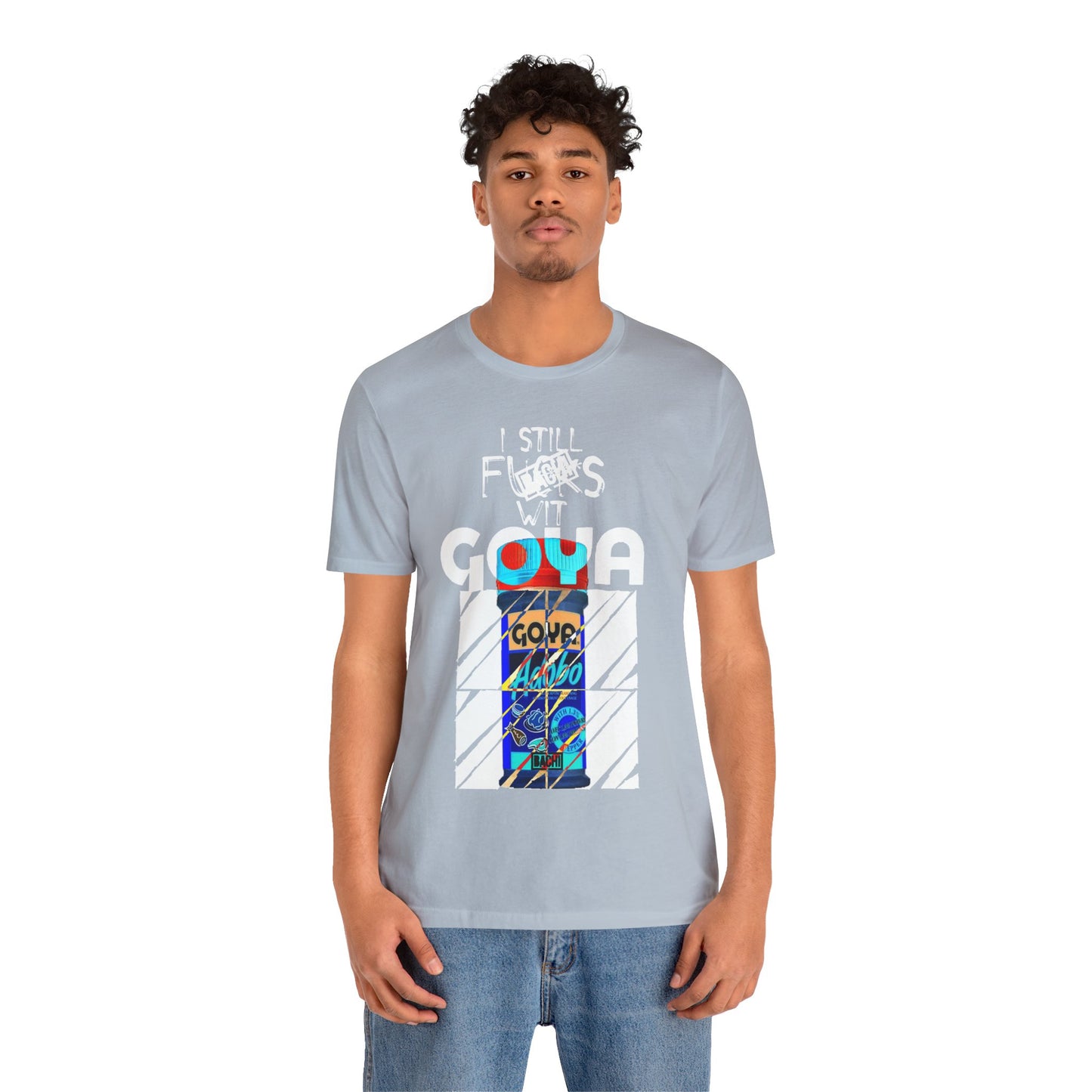 Unisex T-Shirt I Still F$%*s Goya