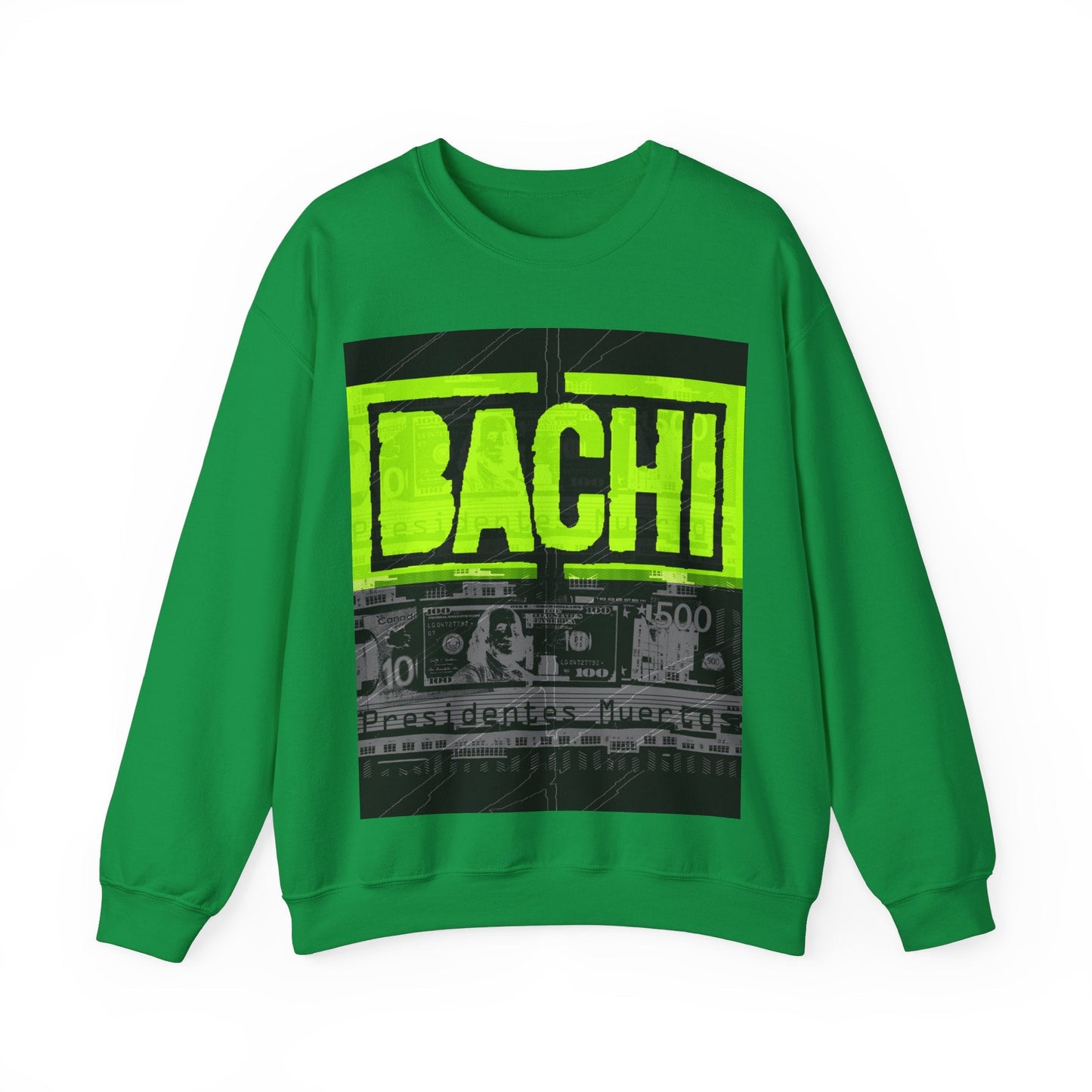 Unisex Sweatshirt Bachi President Muertos Printify