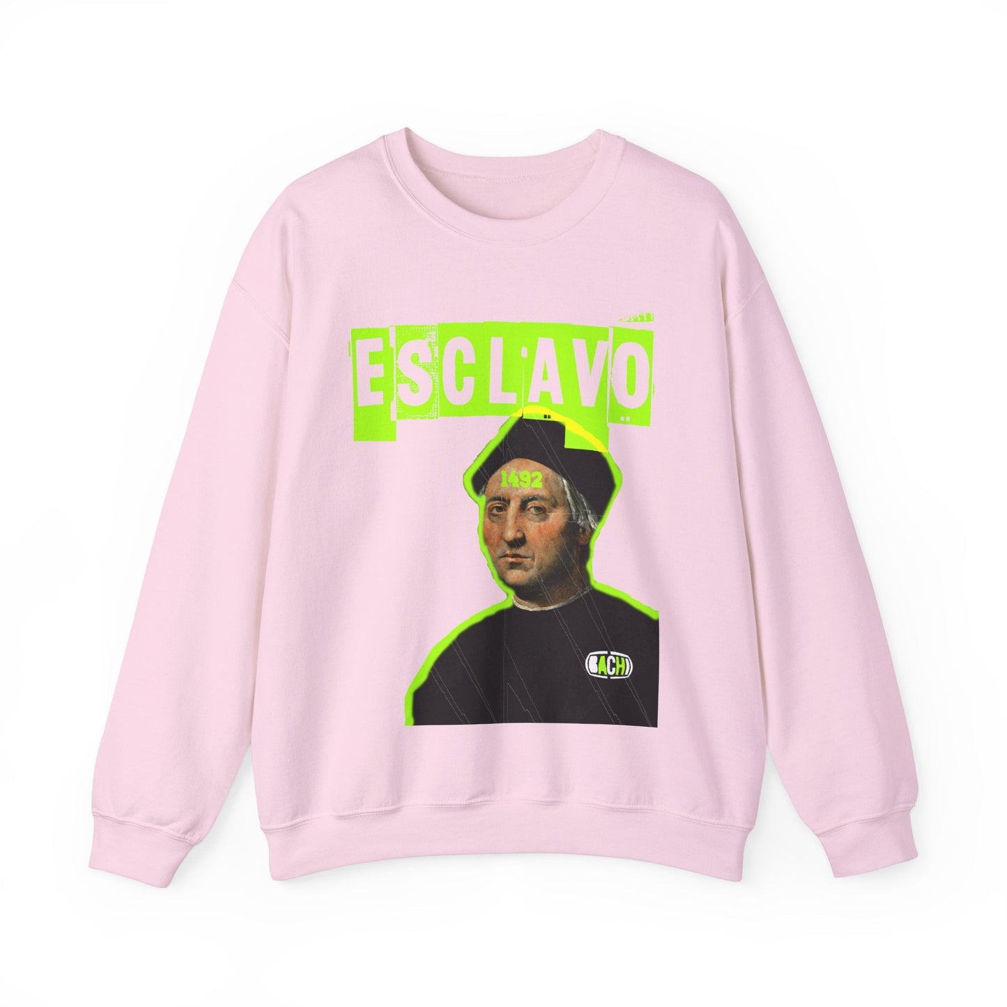 Unisex Sweatshirt Esclavo Colon Printify