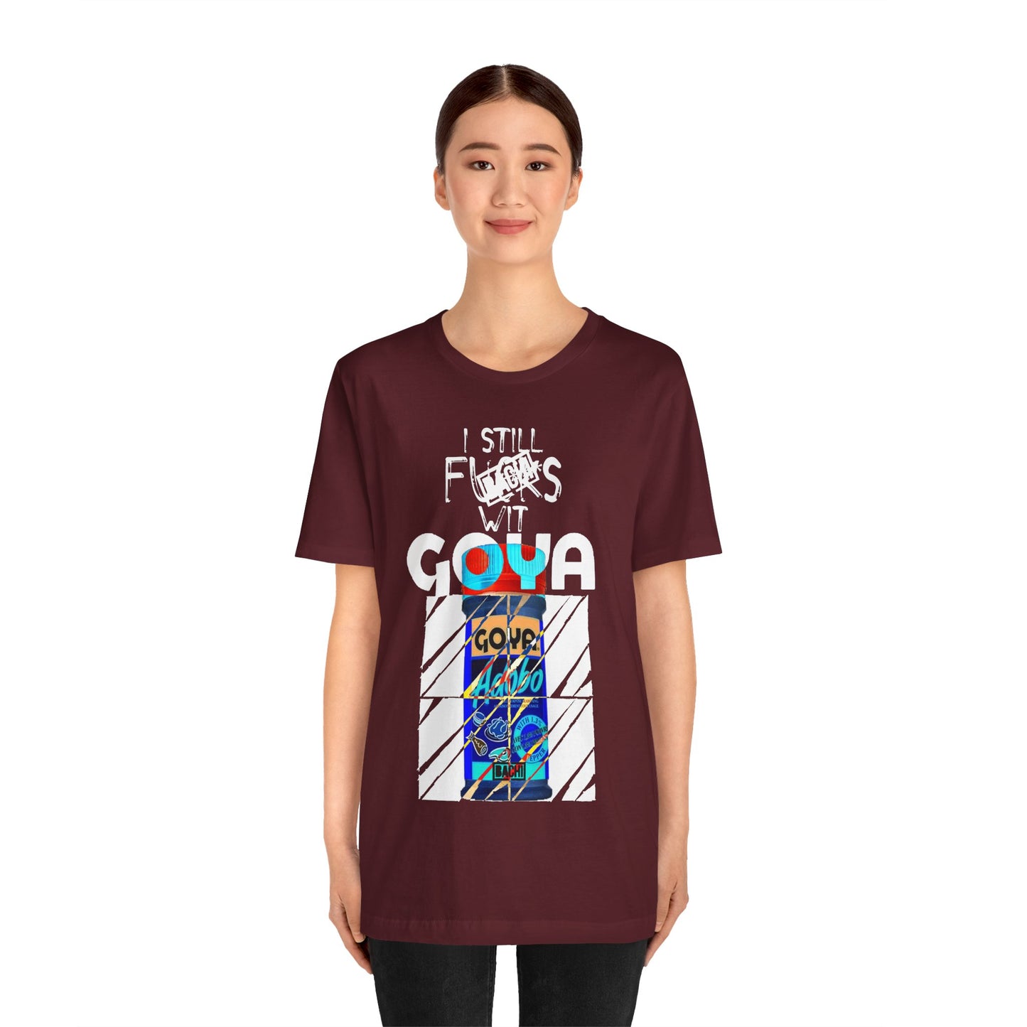 Unisex T-Shirt I Still F$%*s Goya