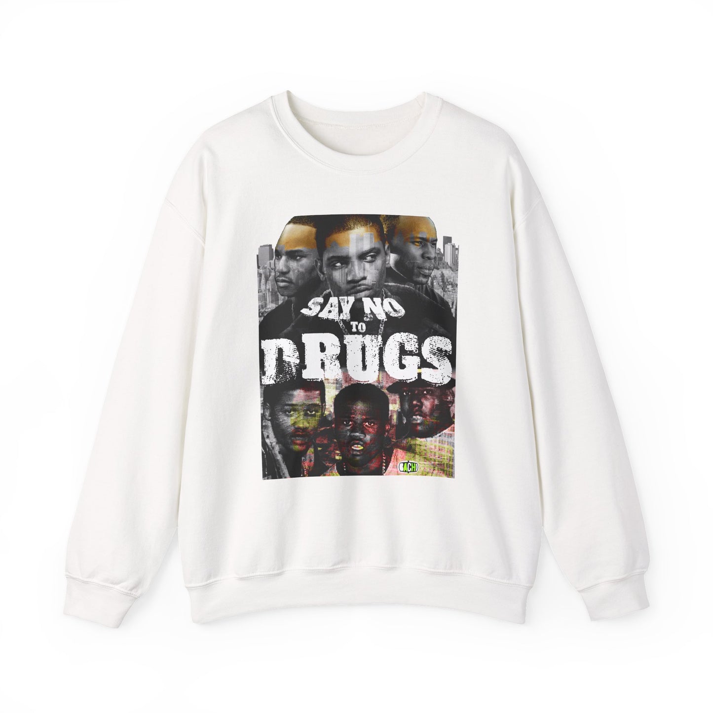 Unisex Crewneck Sweatshirt Paid in Full Say No To Drugs