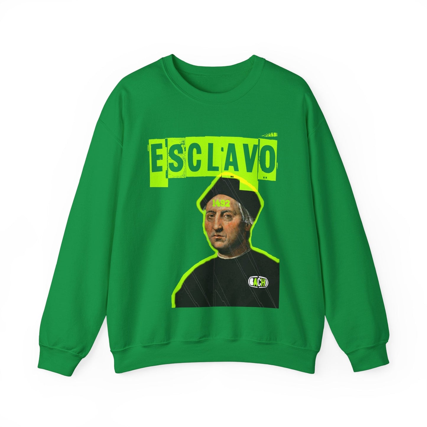 Unisex Sweatshirt Esclavo Colon Printify