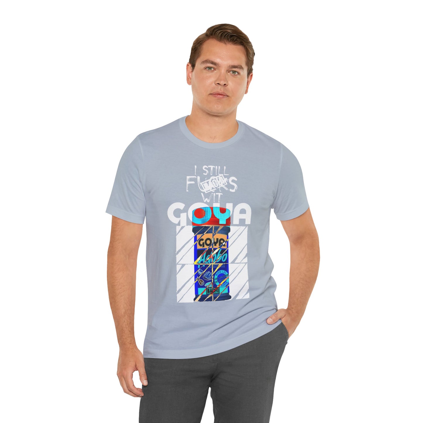 Unisex T-Shirt I Still F$%*s Goya