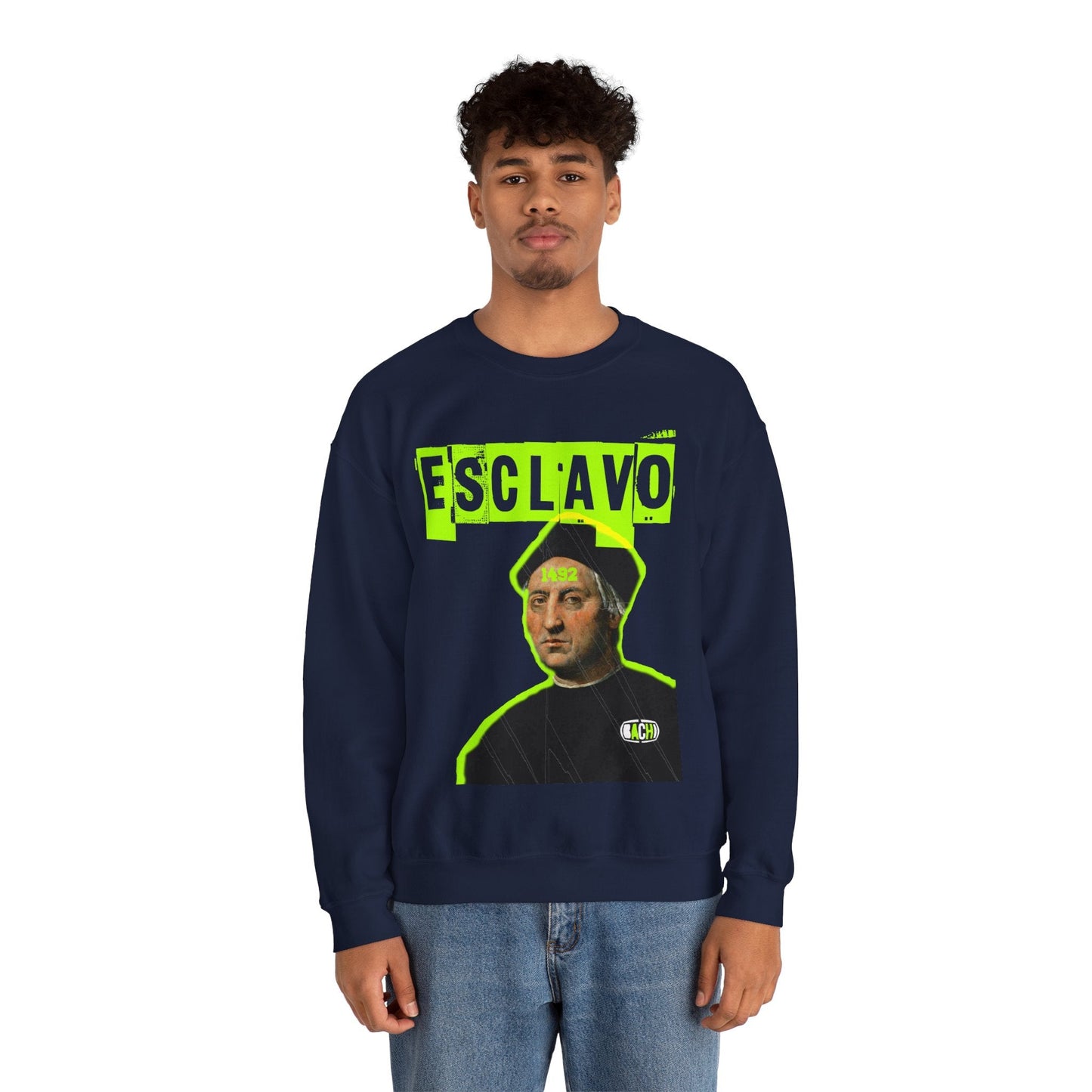 Unisex Sweatshirt Esclavo Colon Printify