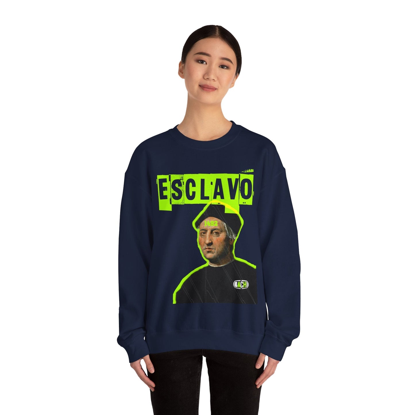 Unisex Sweatshirt Esclavo Colon Printify