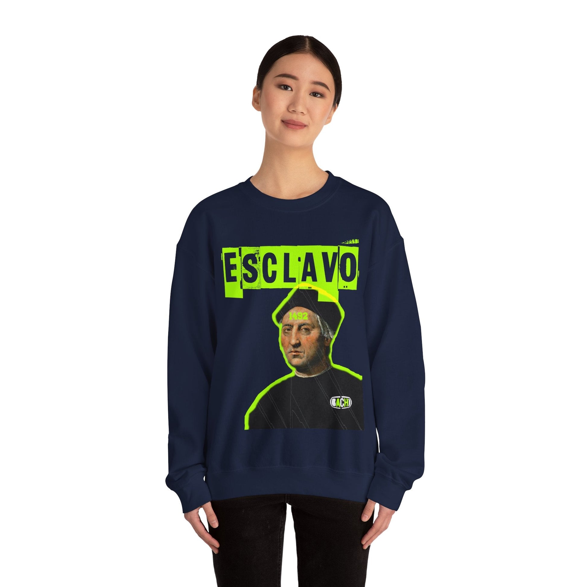 Unisex Sweatshirt Esclavo Colon Printify