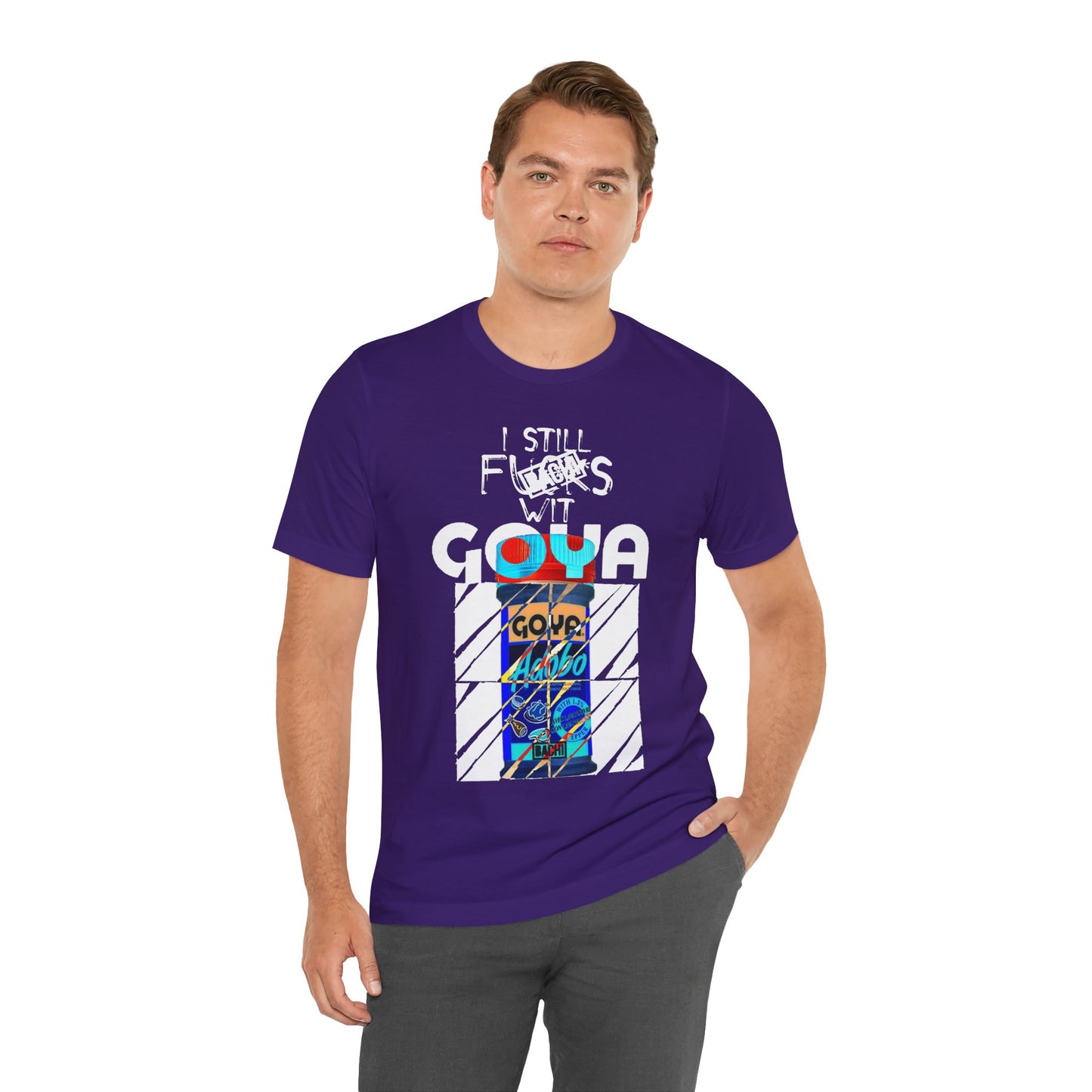 Unisex T-Shirt I Still F$%*s Goya