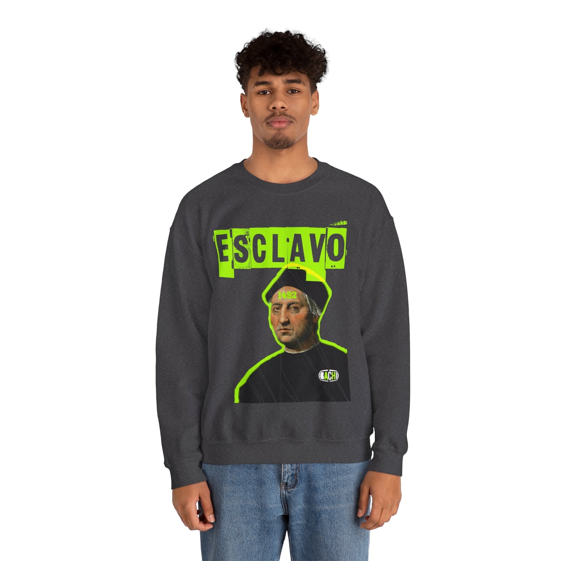 Unisex Sweatshirt Esclavo Colon Printify