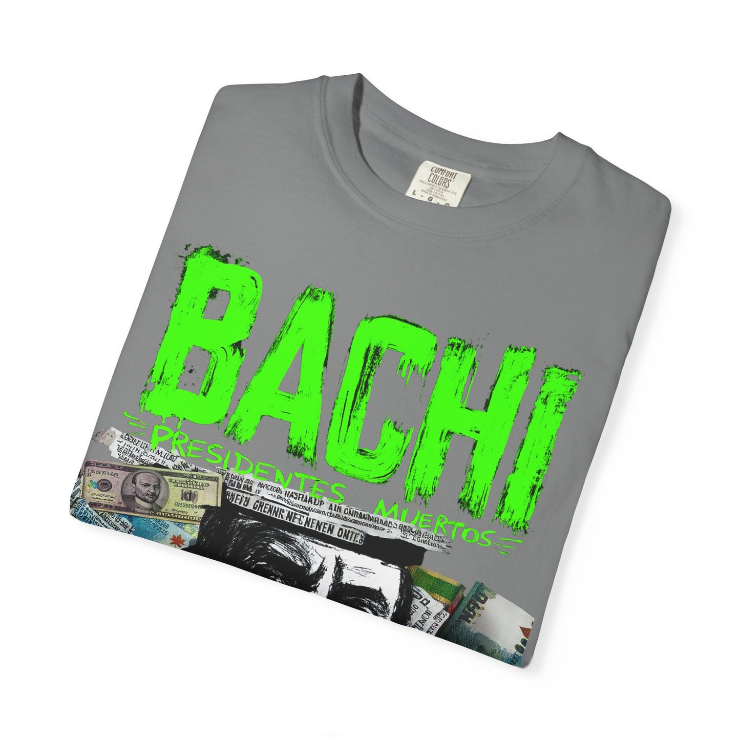 T-Shirt Presidentes Muertos Money Cash BACHI Design