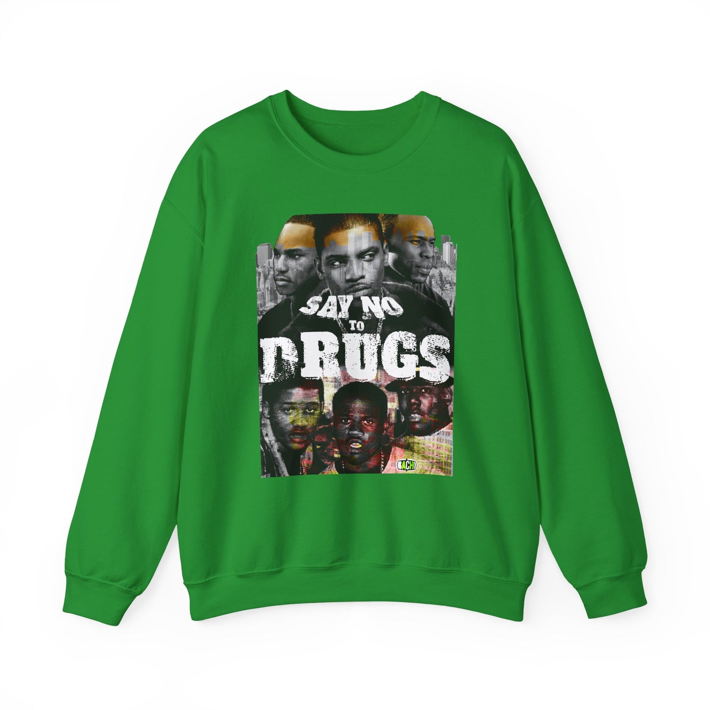 Unisex Crewneck Sweatshirt Paid in Full Say No To Drugs