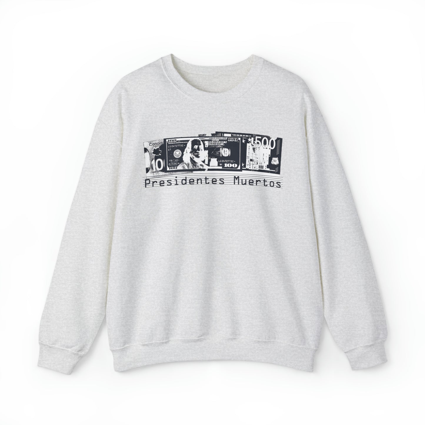 Unisex Sweatshirt Presidentes Muertos