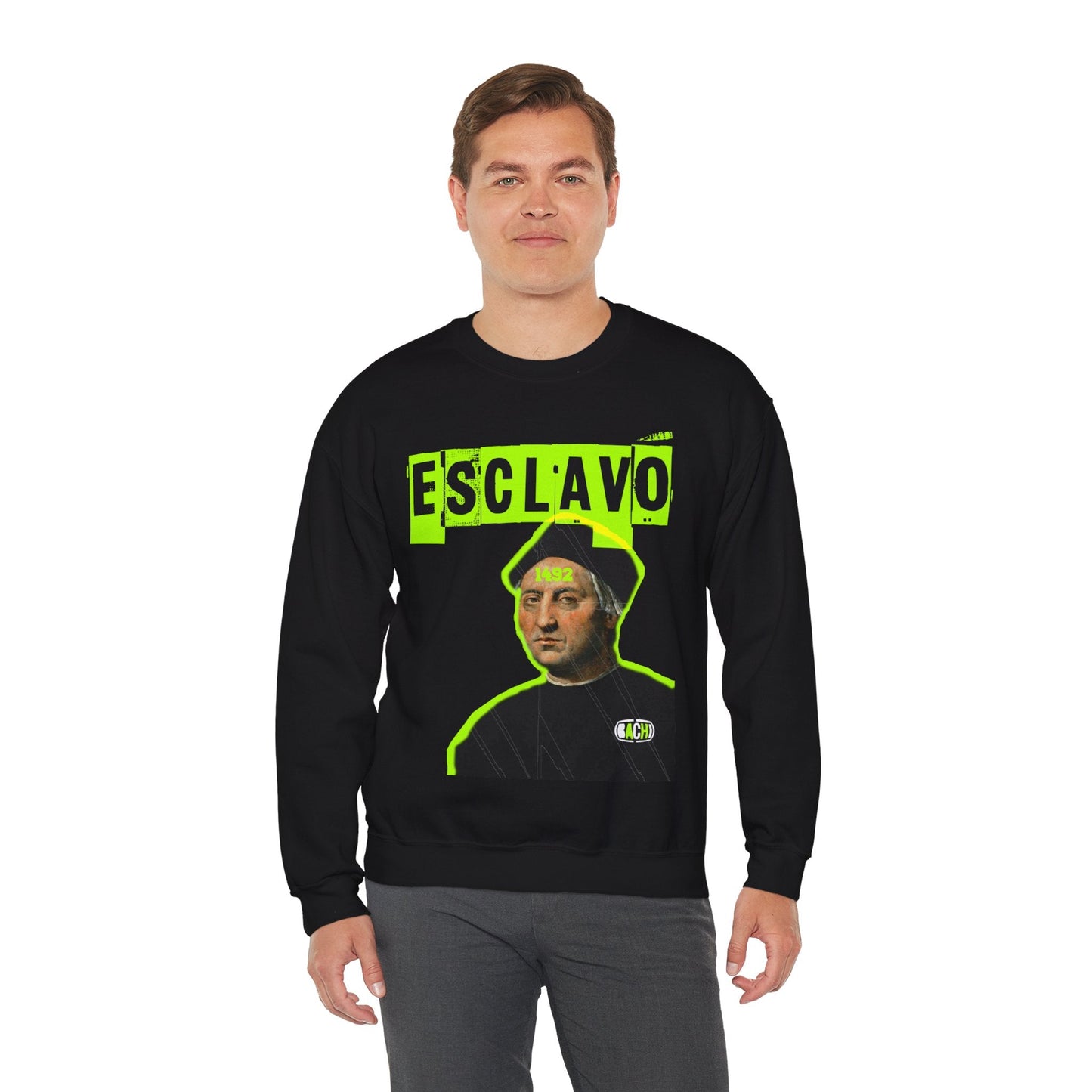 Unisex Sweatshirt Esclavo Colon Printify