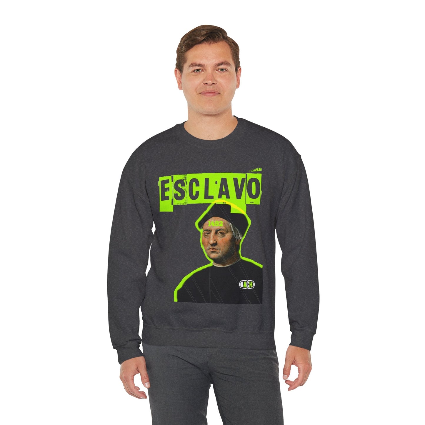 Unisex Sweatshirt Esclavo Colon Printify
