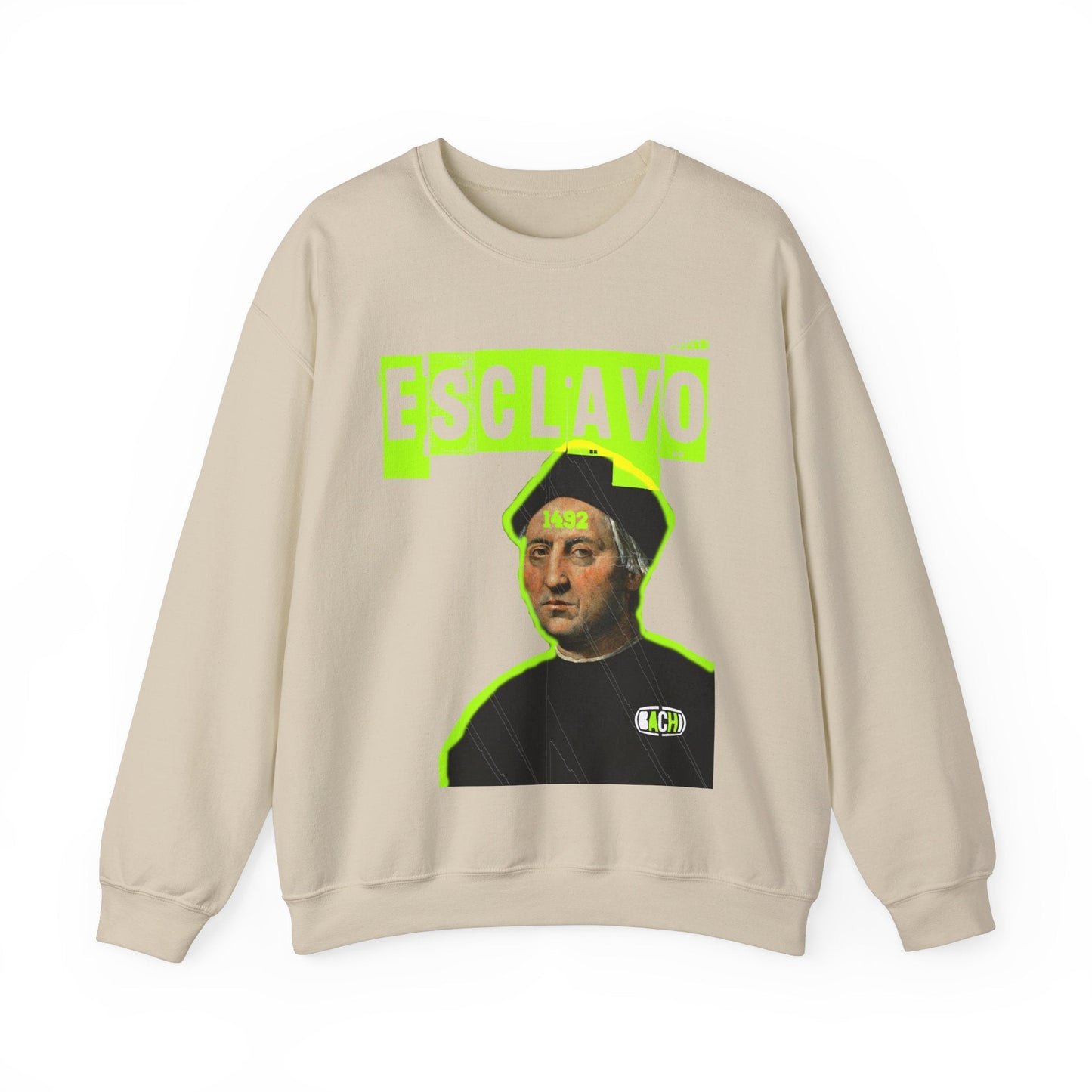 Unisex Sweatshirt Esclavo Colon Printify