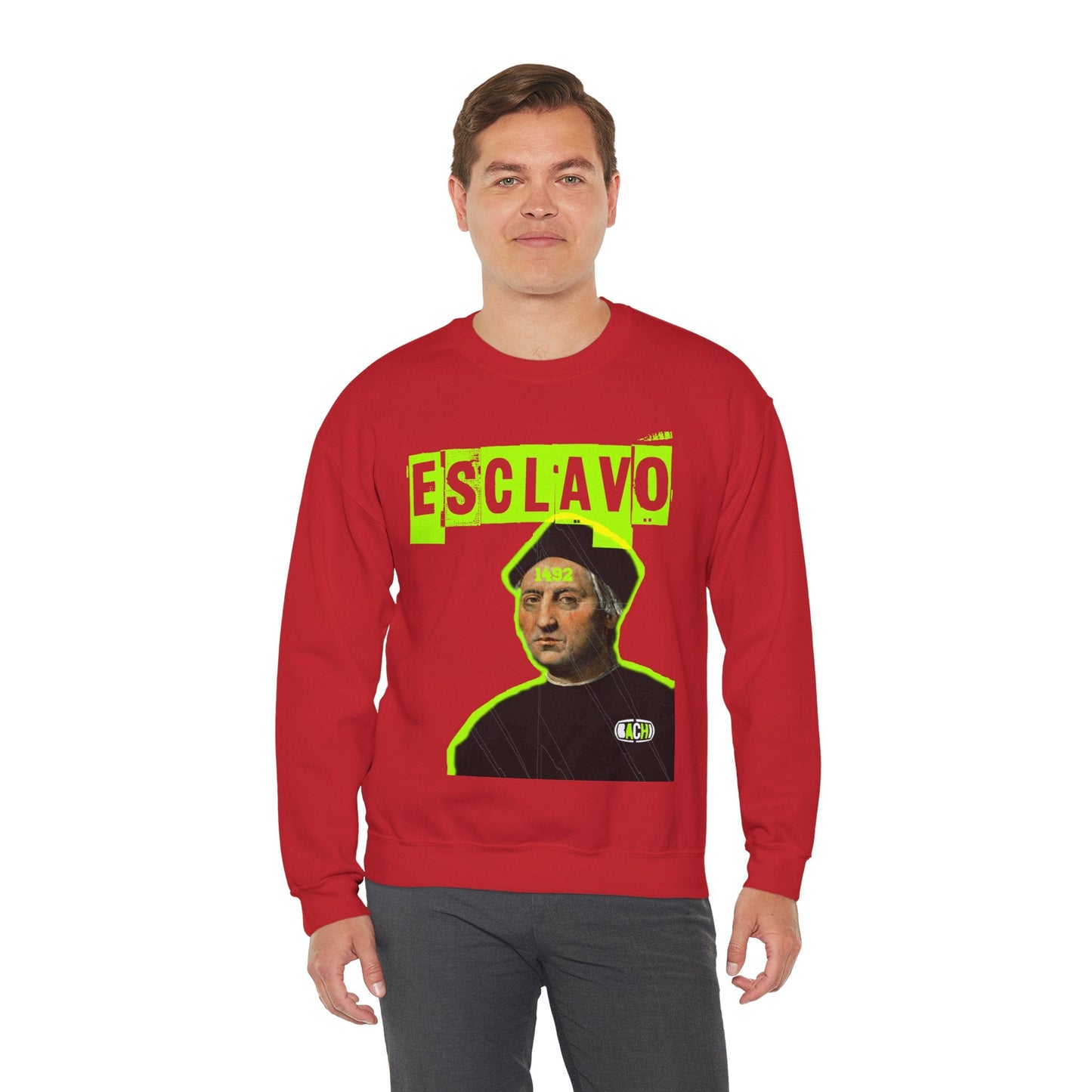 Unisex Sweatshirt Esclavo Colon Printify