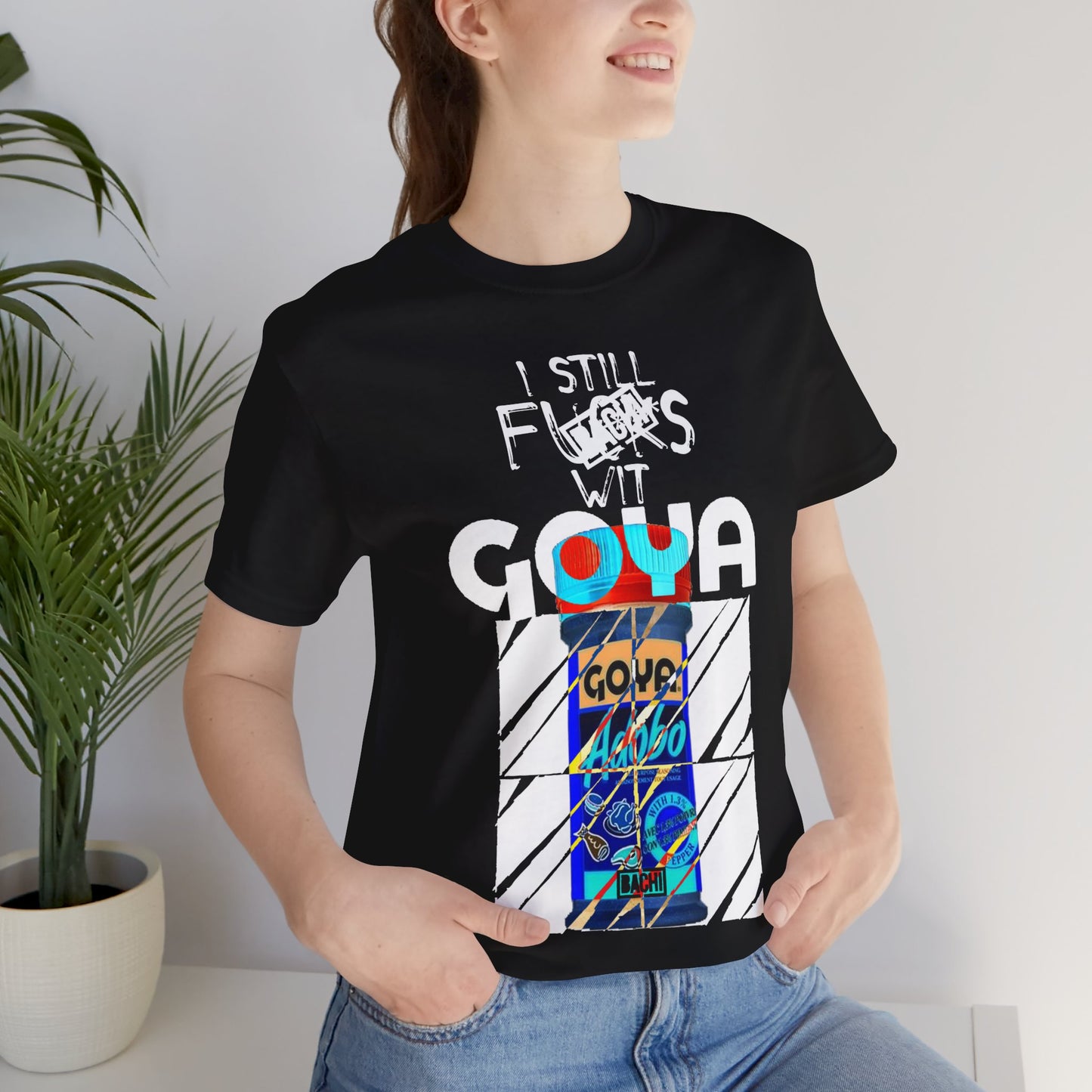 Unisex T-Shirt I Still F$%*s Goya