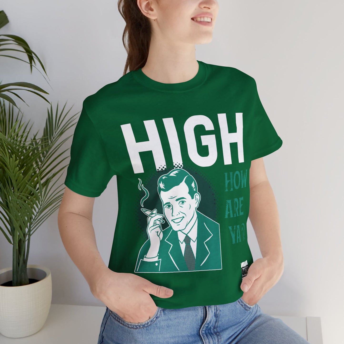 Unisex T-shirt High How Are Ya 420