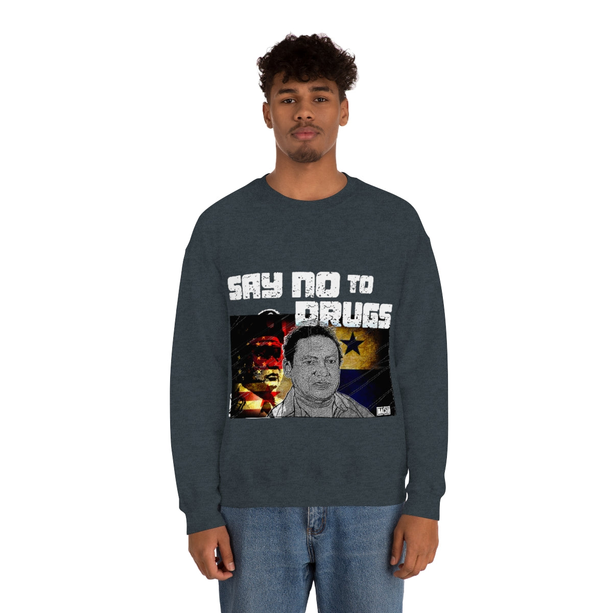 Manuel Noriega Say No To Drugs Unisex Crewneck Sweatshirt - Bachi Apparel