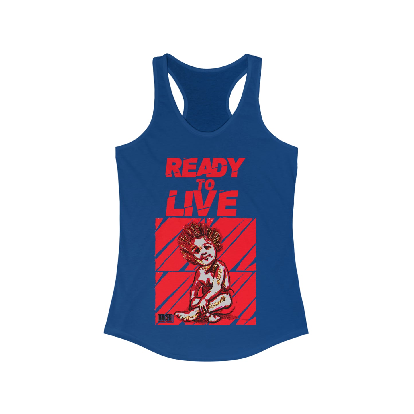 Women's Tank Top Ready To Live