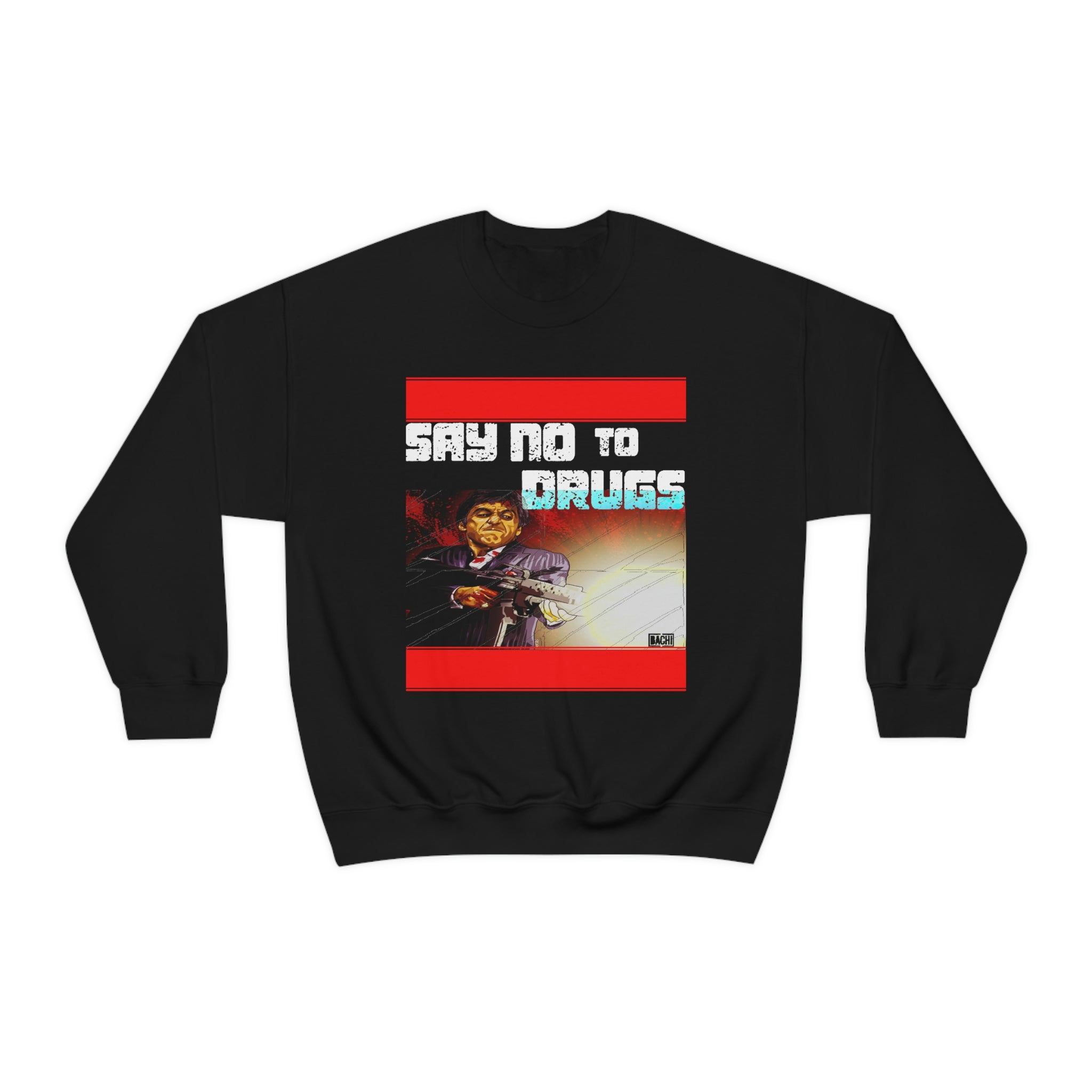 Unisex Sweatshirt The World Is Yours Drug-Free