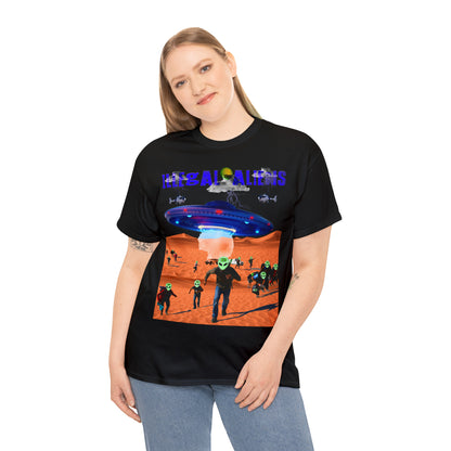 Unisex T-Shirt Illegal Aliens Alien Invasion