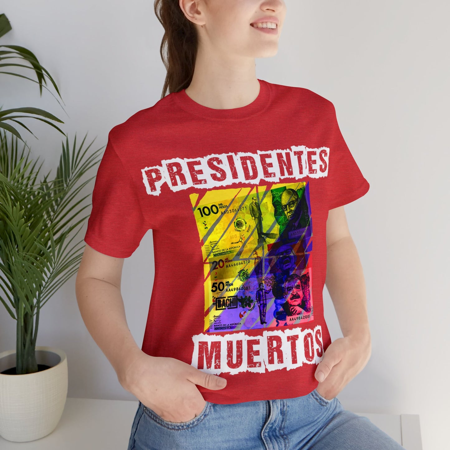 Unisex T-shirt Presidente Muertos