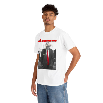 Unisex T-Shirt Donald Trump All Eyez on Me