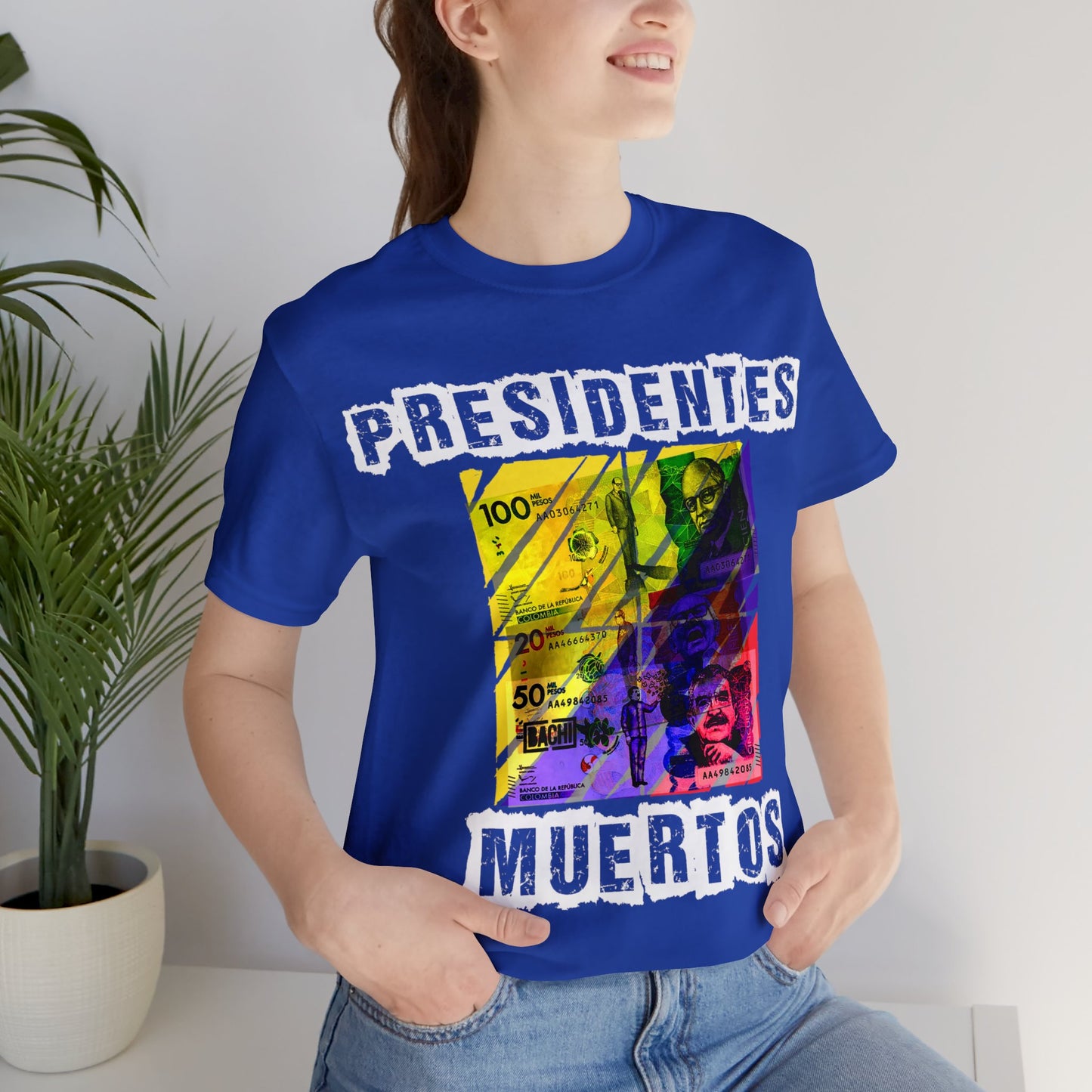 Unisex T-shirt Presidente Muertos