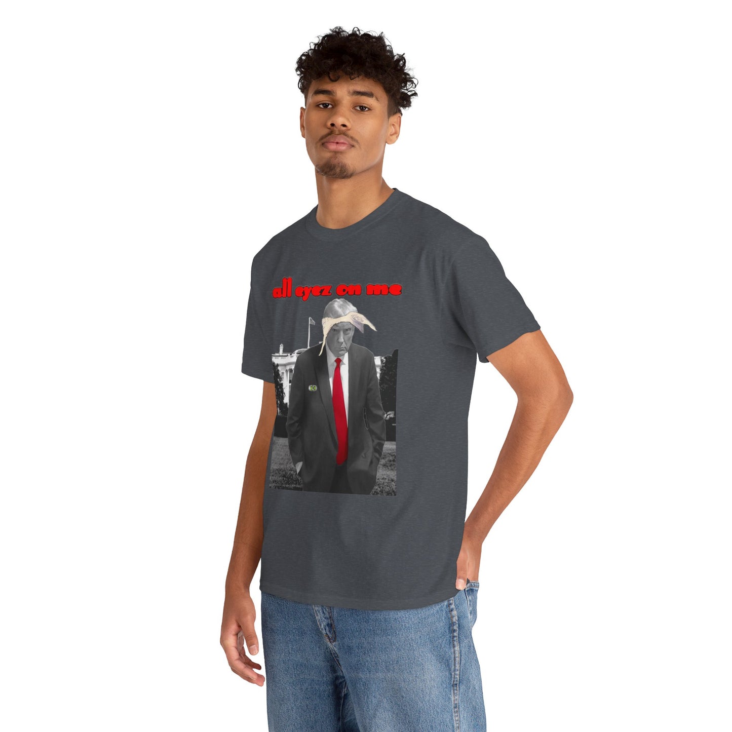 Unisex T-Shirt Donald Trump All Eyez on Me