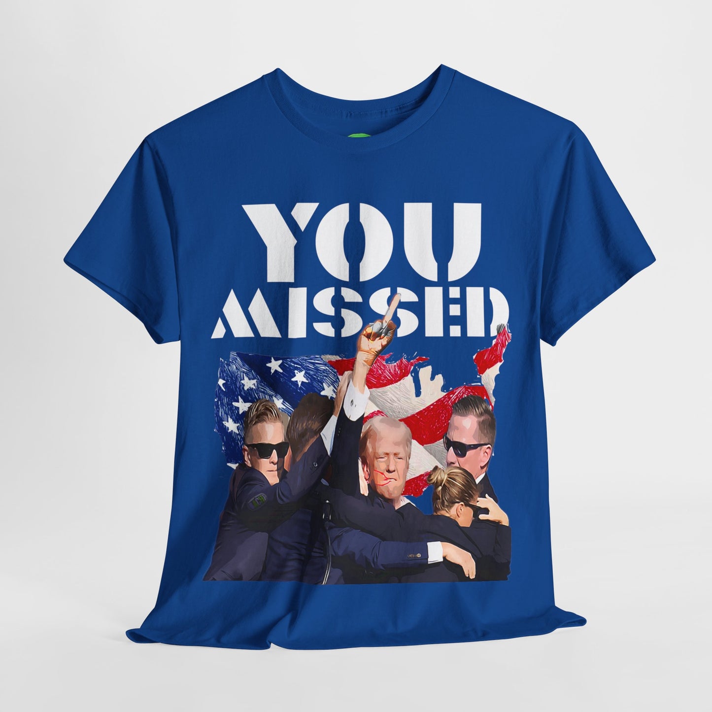 Unisex T-Shirt Donald Trump You Missed