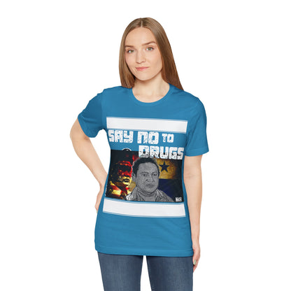 Unisex T-Shirt Manuel Noriega Say No To Drugs