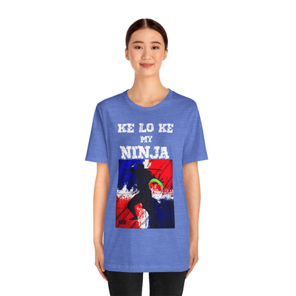 Unisex T-shirt Ke Lo Ke Ninja