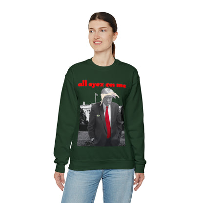 Unisex Sweatshirt Donald Trump All Eyez On Me