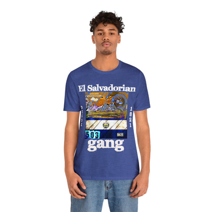 Unisex T-shirt El Salvadorian Gang Rep Your Country