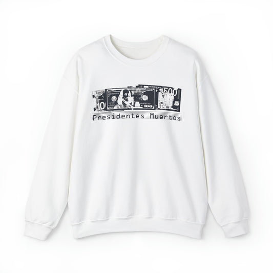 Unisex Sweatshirt Presidentes Muertos