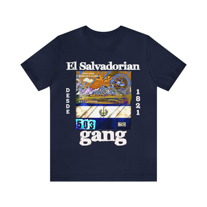 Unisex T-shirt El Salvadorian Gang Rep Your Country