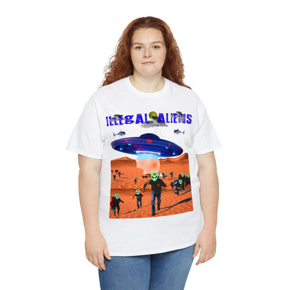 Unisex T-Shirt Illegal Aliens Alien Invasion