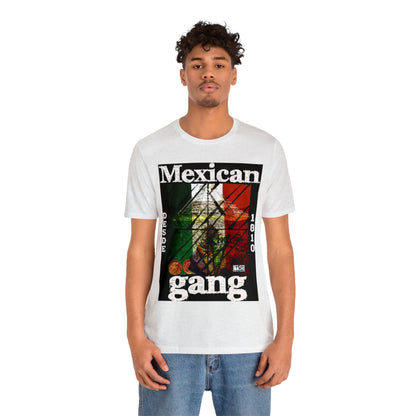 Unisex T-shirt Mexican Gang