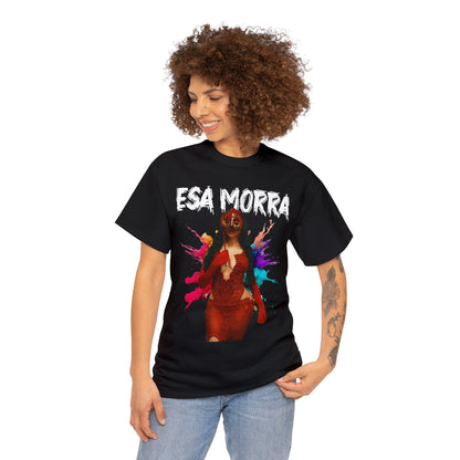 Unisex T-Shirt Esa Morra La que Baila Sola