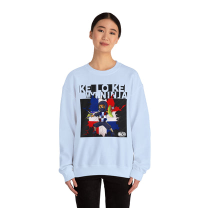 Unisex Sweatshirt Ke Lo Ke My Ninja Dominican