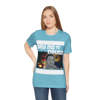 Unisex T-Shirt Manuel Noriega Say No To Drugs