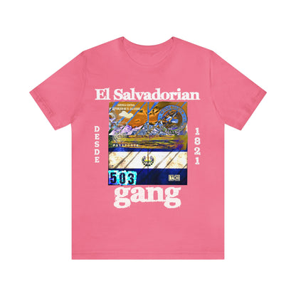 Unisex T-shirt El Salvadorian Gang Rep Your Country