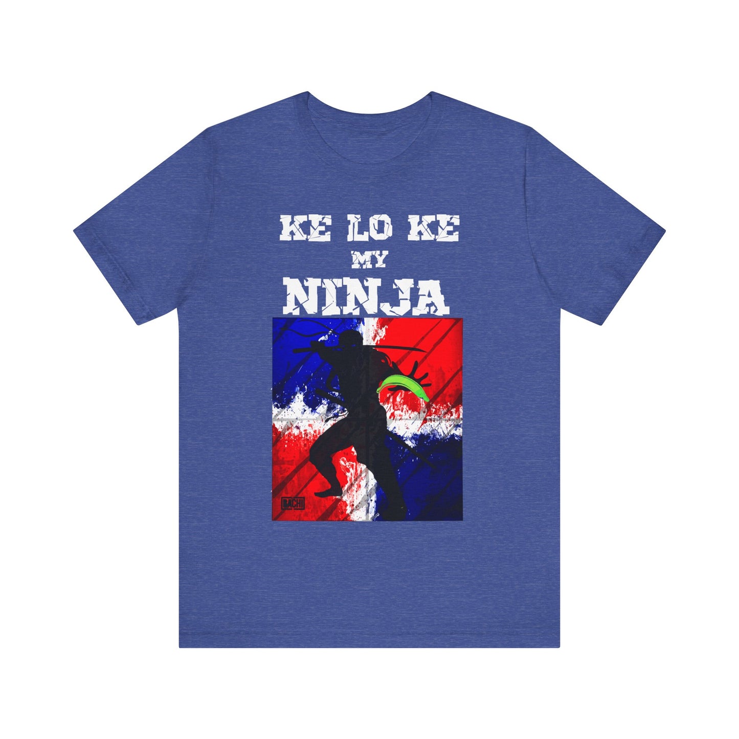 Unisex T-shirt Ke Lo Ke Ninja