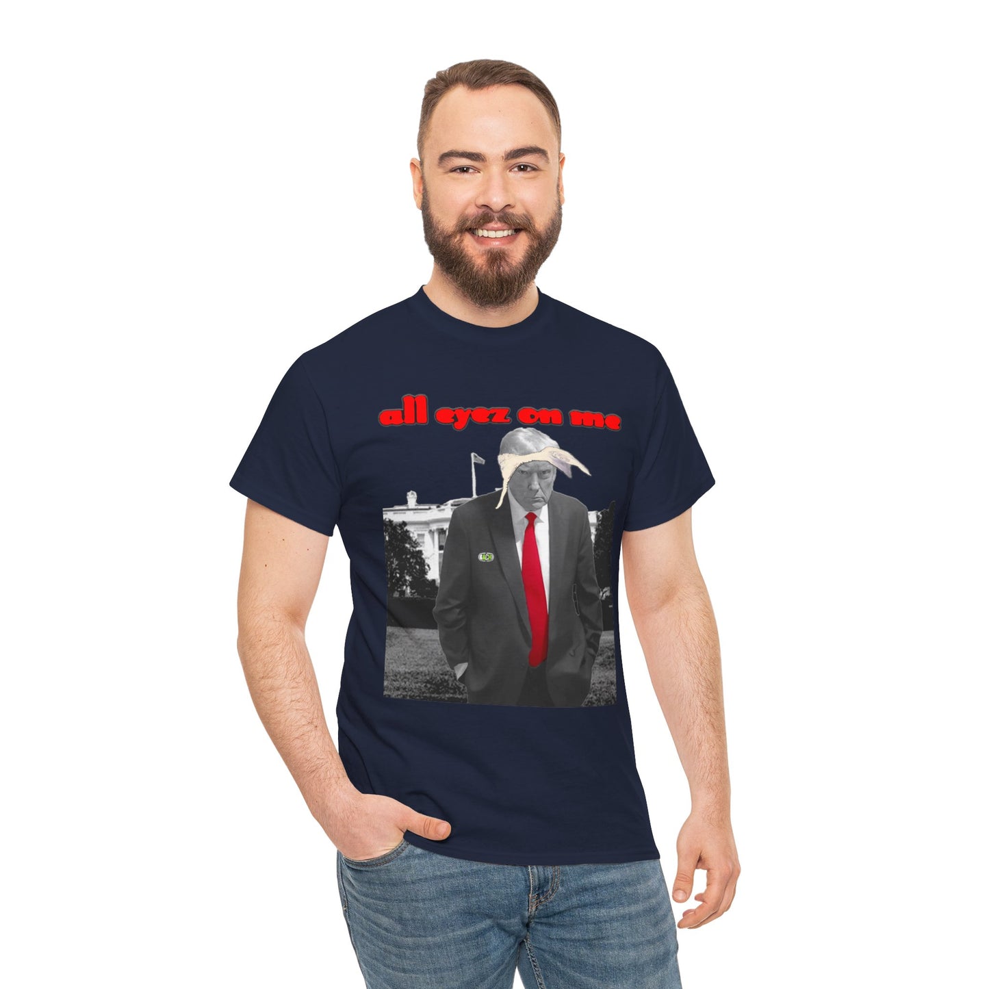 Unisex T-Shirt Donald Trump All Eyez on Me