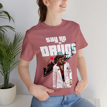 Unisex T-shirt Say No To Drugs Scarface 2