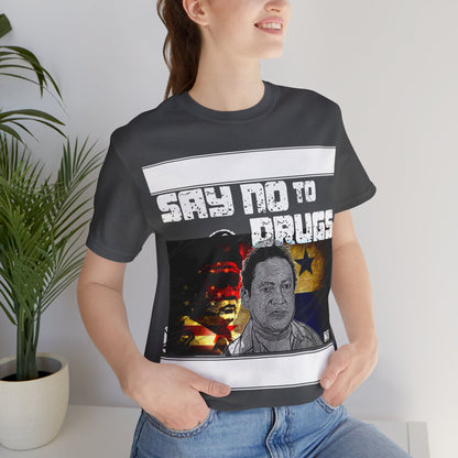 Unisex T-Shirt Manuel Noriega Say No To Drugs