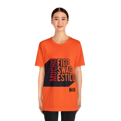 Unisex T-Shirt Mucho Figo, Swag, Estilo