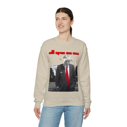 Unisex Sweatshirt Donald Trump All Eyez On Me