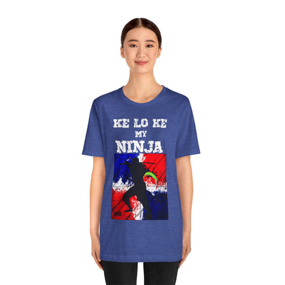 Unisex T-shirt Ke Lo Ke Ninja