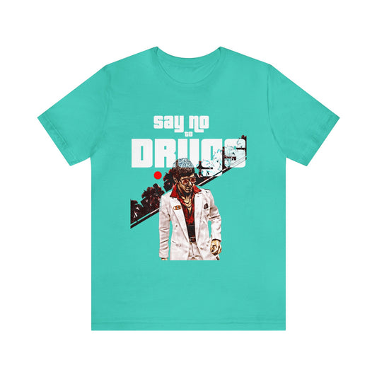 Unisex T-Shirt Say No To Drugs Scarface 2